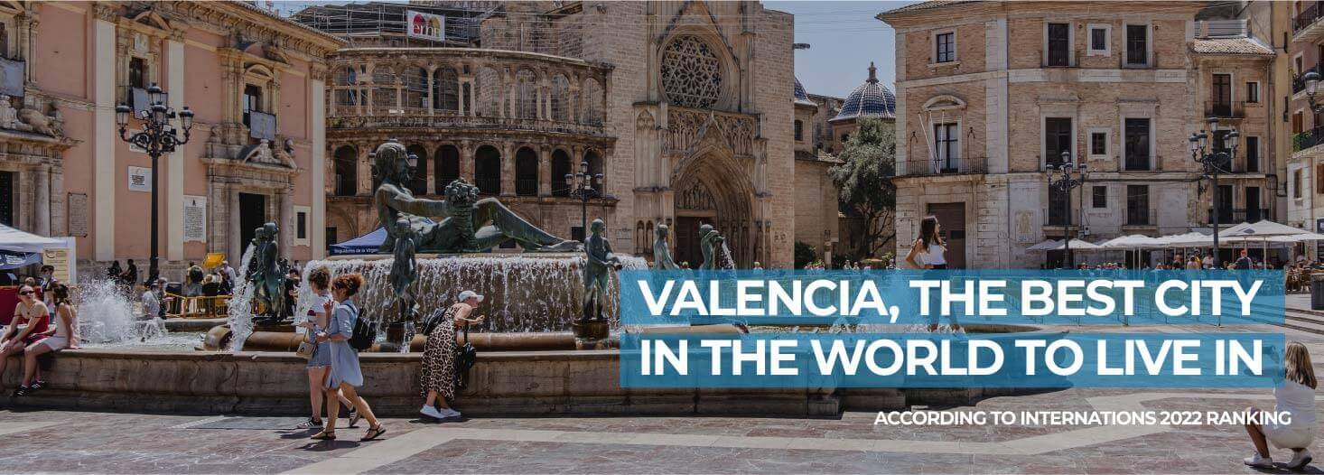 Valencia, la mejor ciudad para vivir